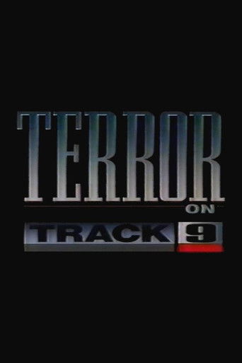 Terror on Track 9 Poster