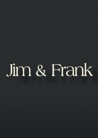 Jim & Frank Poster