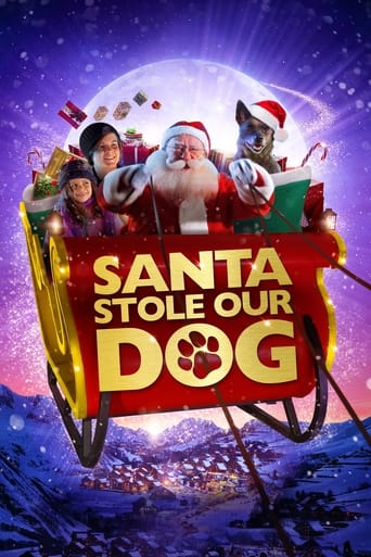 Santa Stole Our Dog: A Merry Doggone Christmas! Poster