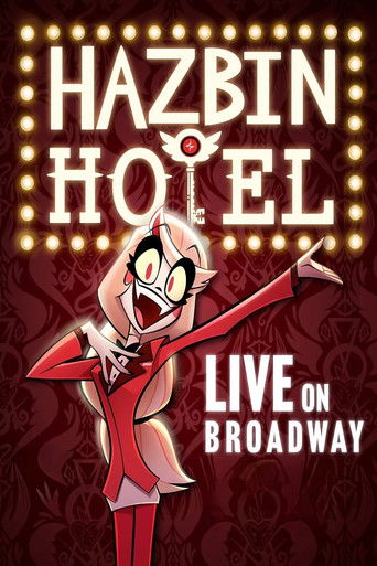 Hazbin Hotel: Live on Broadway
