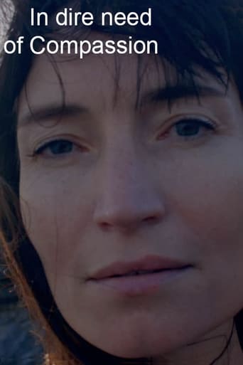 In Dire Need of Compassion Poster