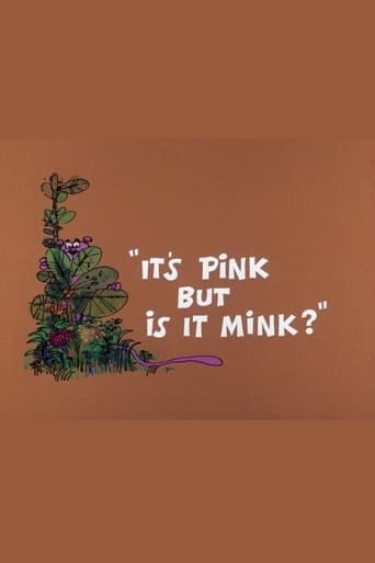 It's Pink But Is It Mink? Poster