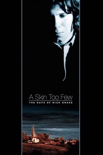 A Skin Too Few: The Days of Nick Drake Poster