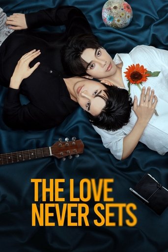 The Love Never Sets Poster