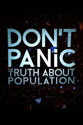 Don't Panic: The Truth About Population Poster