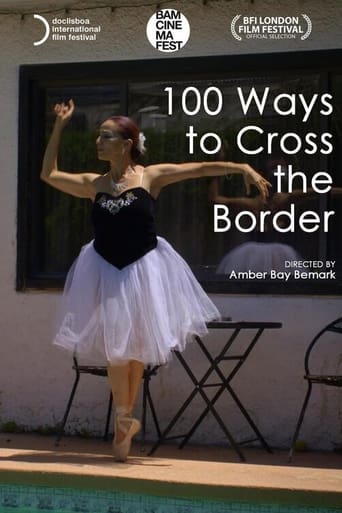 100 Ways to Cross the Border Poster