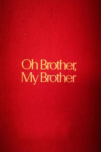Oh Brother, My Brother Poster