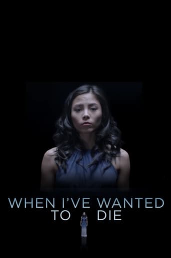When I've Wanted To Die Poster