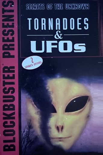 Secrets of the Unknown: Tornadoes & UFOs Poster