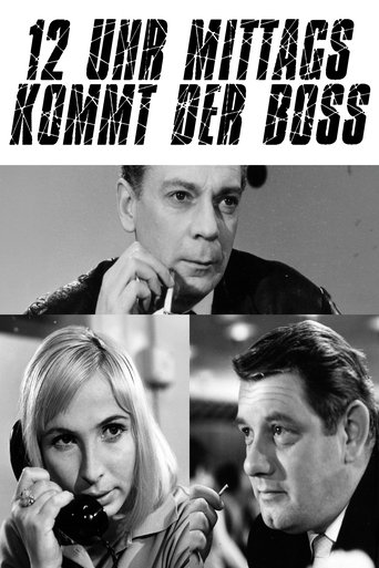 The Boss Will Be Here at Noon Poster