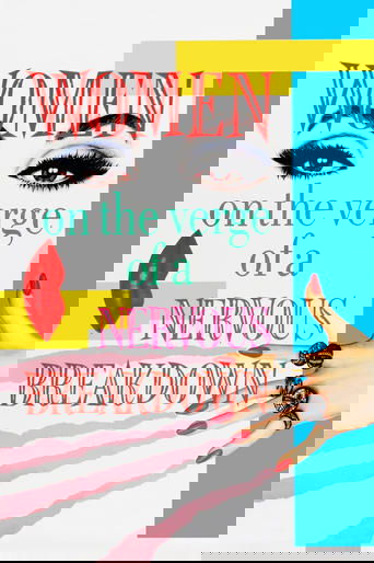 Women on the Verge of a Nervous Breakdown
