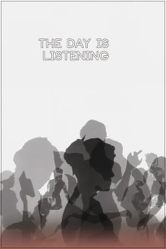 The Day Is Listening Poster