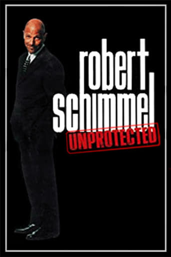 Robert Schimmel: Unprotected Poster
