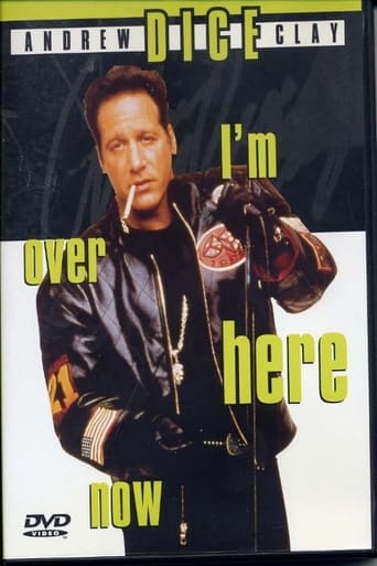 Andrew Dice Clay: I'm Over Here Now Poster