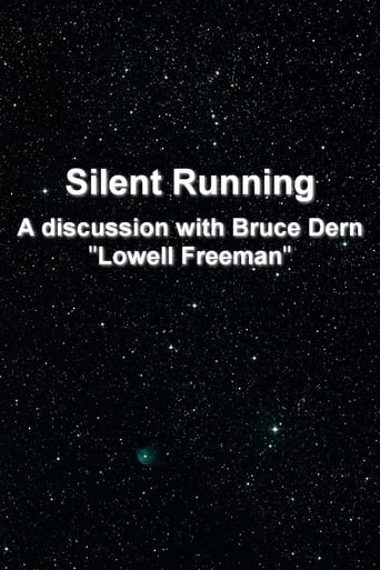 'Silent Running': A Discussion With Bruce Dern 'Lowell Freeman' Poster