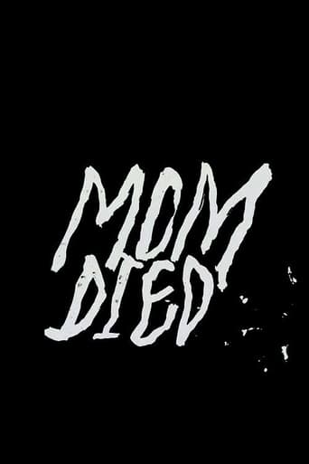 Mom Died Poster