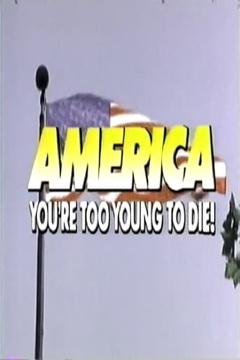 America, You're Too Young to Die Poster