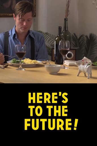 Here's to the Future! Poster