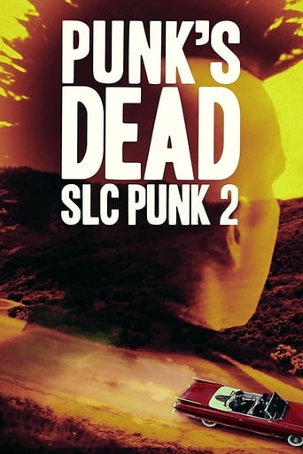 Punk's Dead: SLC Punk 2 Poster