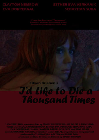 I'd Like to Die a Thousand Times Poster