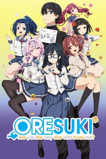 ORESUKI Are you the only one who loves me? Poster