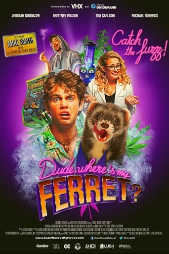 Dude, Where's My Ferret? Poster