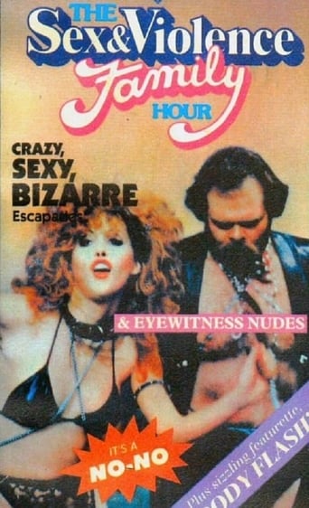 The Sex and Violence Family Hour Poster