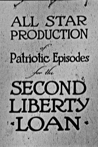All-Star Production of Patriotic Episodes for the Second Liberty Loan Poster