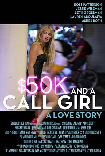 $50K and a Call Girl: A Love Story Poster