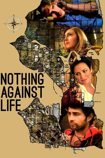 Nothing Against Life Poster
