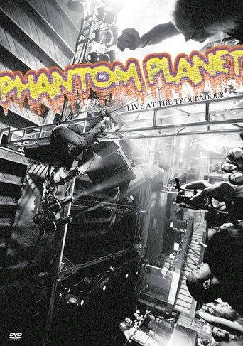Phantom Planet Live at the Troubadour Poster