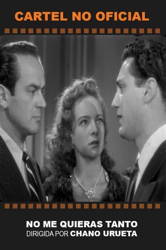 No me quieras tanto Poster