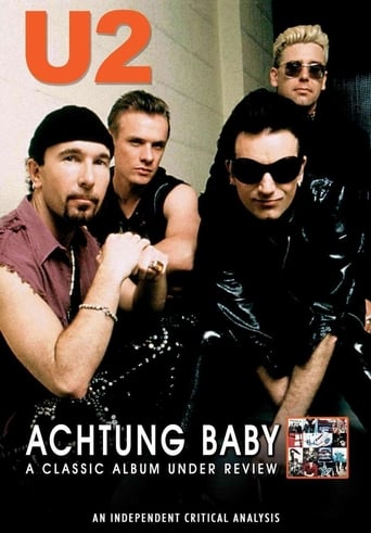 U2: Achtung Baby: A Classic Album Under Review Poster