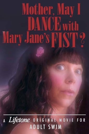 Mother, May I Dance with Mary Jane's Fist?: A Lifetone Original Movie Poster
