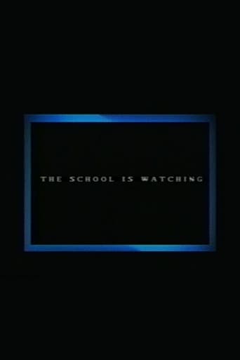 The School Is Watching Poster