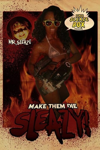 Make Them Die Sleazy! Poster
