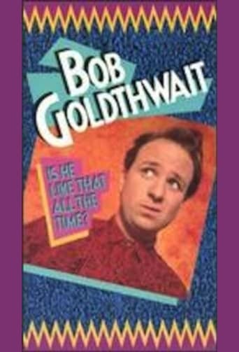 Bob Goldthwait: Is He Like That All the Time? Poster