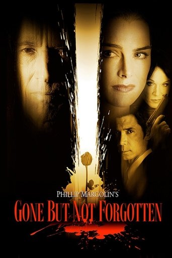Gone But Not Forgotten Poster