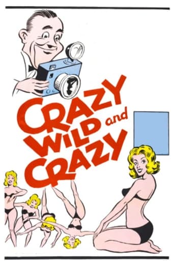 Crazy Wild and Crazy Poster