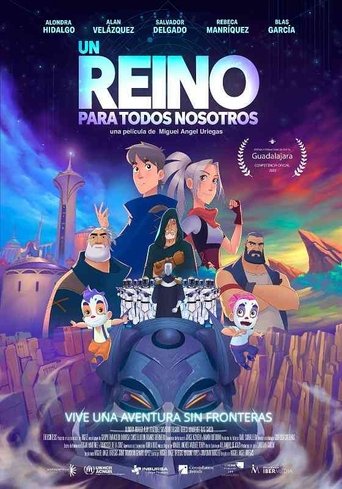 Un Reino Para Todos Nosotros Poster