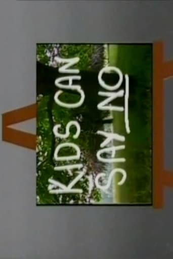 Kids Can Say No Poster