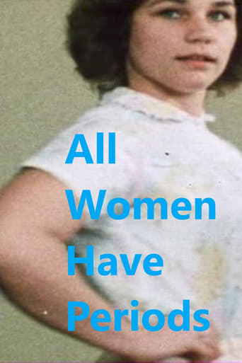 All Women Have Periods Poster