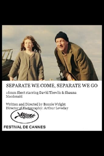 Separate We Come, Separate We Go Poster