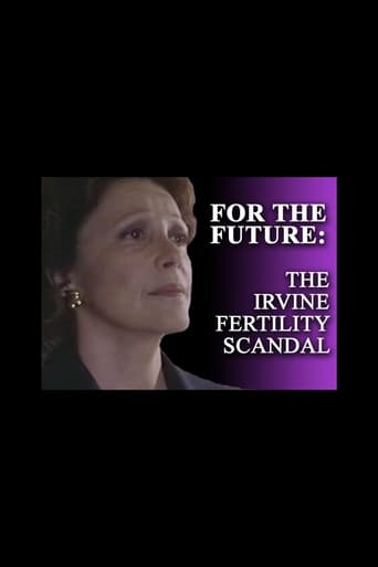 For the Future: The Irvine Fertility Scandal Poster