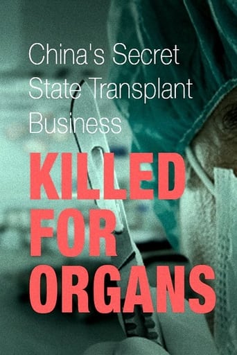 Killed for Organs: China's Secret State Transplant Business Poster