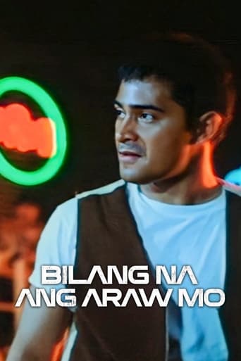 Bilang Na ang Araw Mo Poster