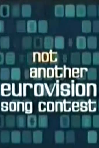 Not Another Eurovision Song Contest Poster
