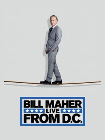 Bill Maher: Live from D.C. Poster
