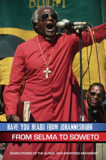Have You Heard from Johannesburg: From Selma to Soweto Poster