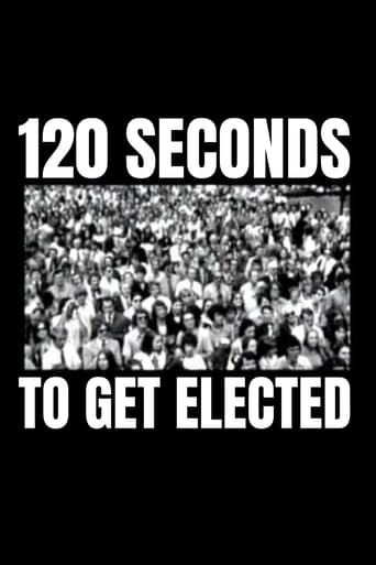 120 Seconds to Get Elected Poster